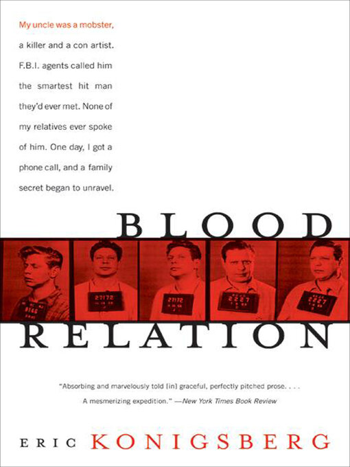 Title details for Blood Relation by Eric Konigsberg - Available